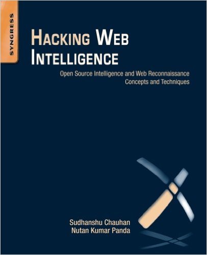 Hacking Web Intelligence book