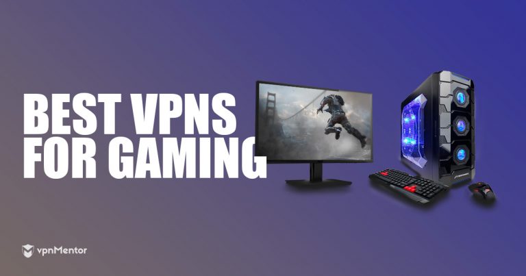 The Best VPNs for Gaming