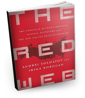 Free Chapter of The Red Web: The Struggle Between Russia’s Digital Dictators and the New Online Revolutionaries