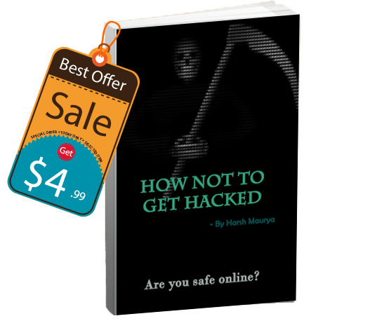 How Not to Get Hacked - A Beginner's Guidebook to Online Security- Free Chapter Included!