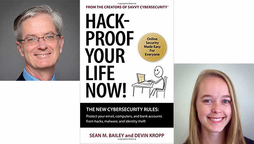 Hack-Proof Your Life Now! The New Cybersecurity Rules- Free Chapter Included!