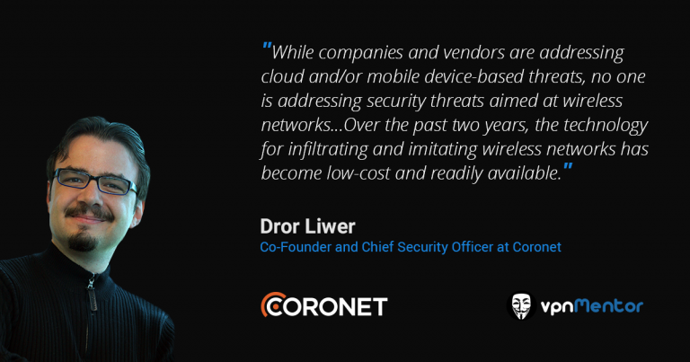 Coronet – Allowing You to Safely Use Any Wi-Fi or Cellular Network