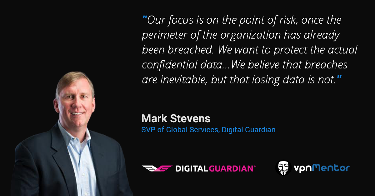Digital Guardian – Protecting Your Data From Both Inside and Outside Threats