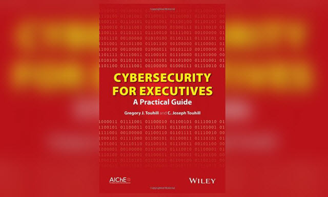 Cybersecurity for Executives: A practical guide