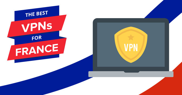 5 Best VPNs for France in 2023 — Streaming, Speeds & Privacy