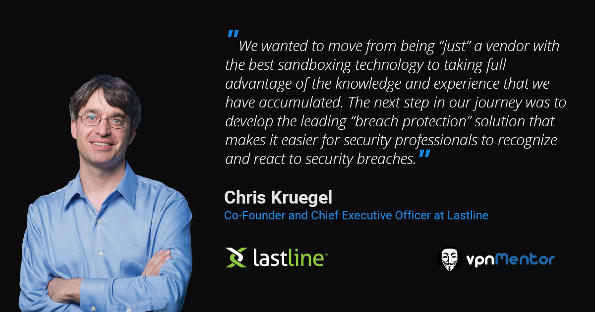 lastline chris-kruegel