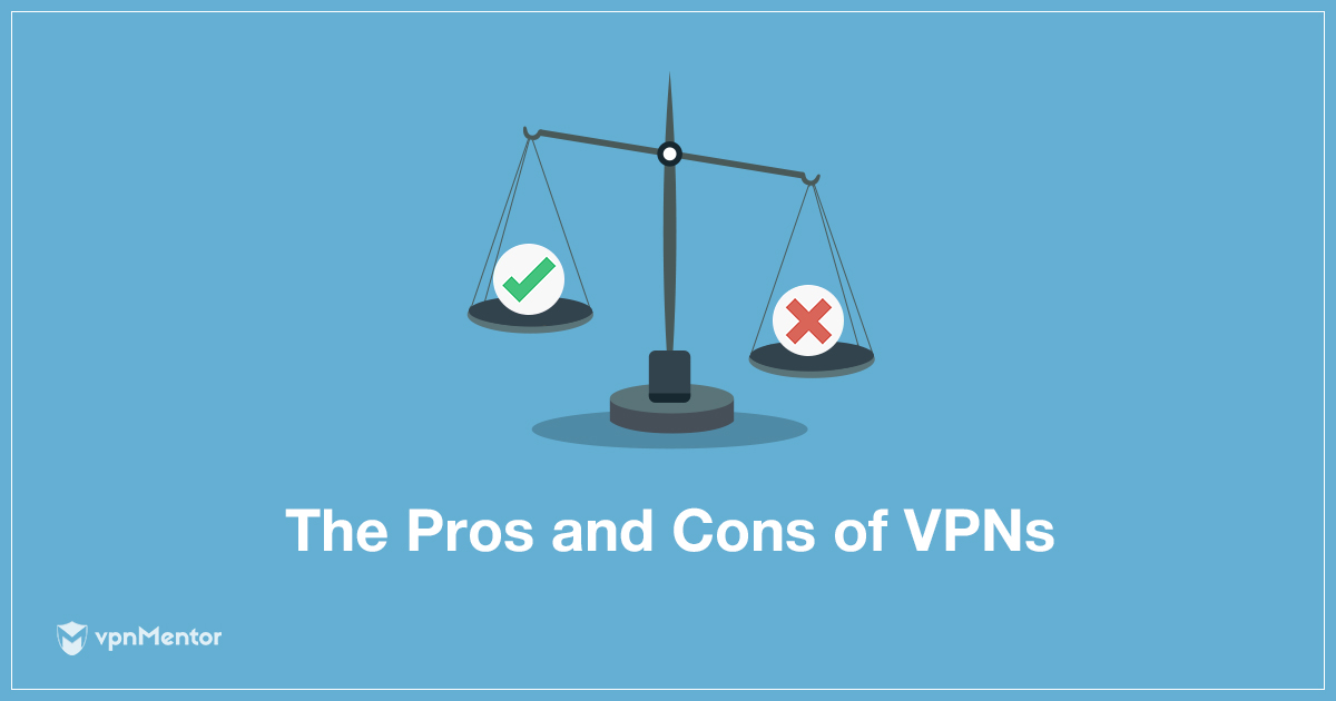 Pros y contras de VPN: todo lo que necesita saber (2023)