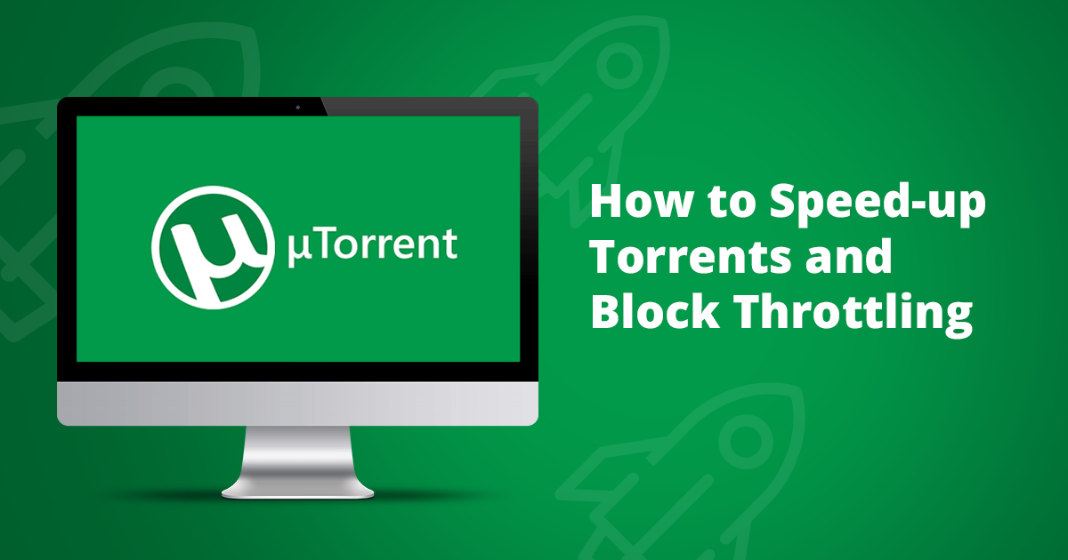 https://www.vpnmentor.com/wp-content/uploads/2017/10/How-to-speed-up-torrents.png