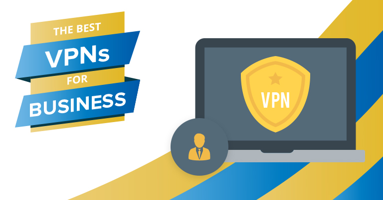 5 Best Business VPNs in 2023 - Most Secure and Reliable