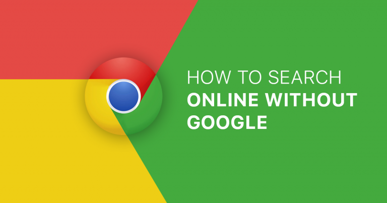 How to Search Online Without Google - Alternatives for 2022