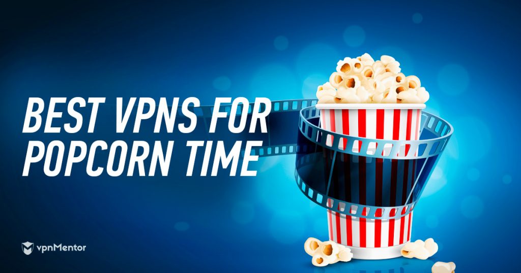 popcorn time vpn unlimited