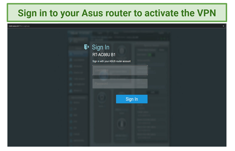 Enter your username and password to connect Asus with your VPN