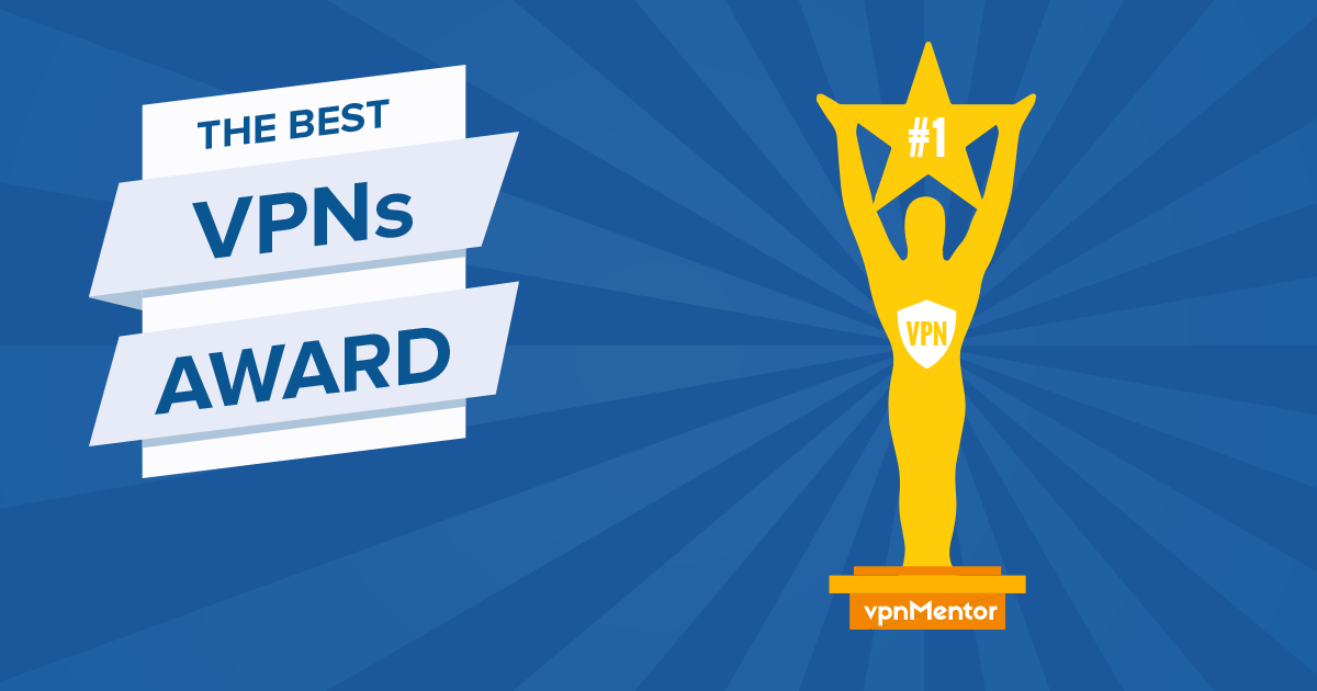 Best VPN Awards for 2023 - vpnMentor Annual Vendor Awards