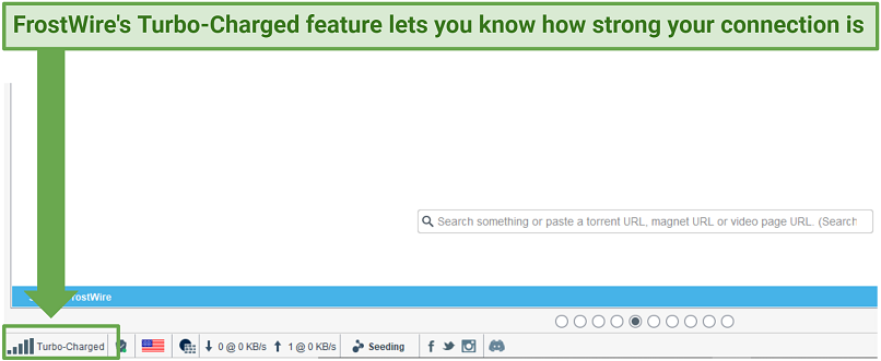 A screenshot showing FrostWire has a feature that lets you monitor the strength of your internet connection