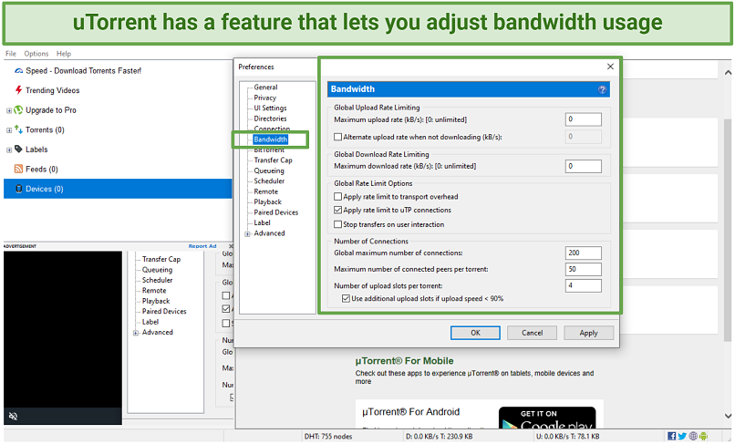 A screenshot showing uTorrent lets you adjust bandwidth usage