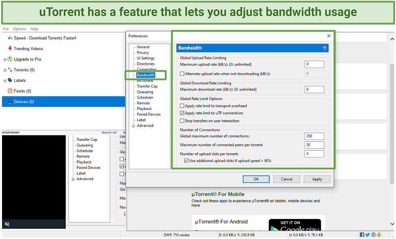 Utorrent दिखाने वाला एक स्क्रीनशॉट आपको बैंडविड्थ उपयोग को समायोजित करने देता है