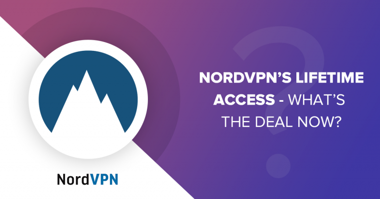 Nordvpn Lifetime Access — Can You Still Get the Deal in 2024?