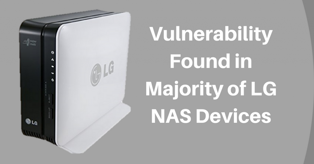 Critical Vulnerability Found in Majority of LG NAS Devices