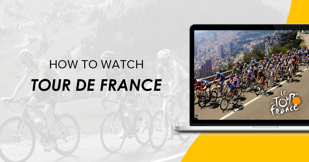How to Watch the Tour de France Live From Anywhere in 2022