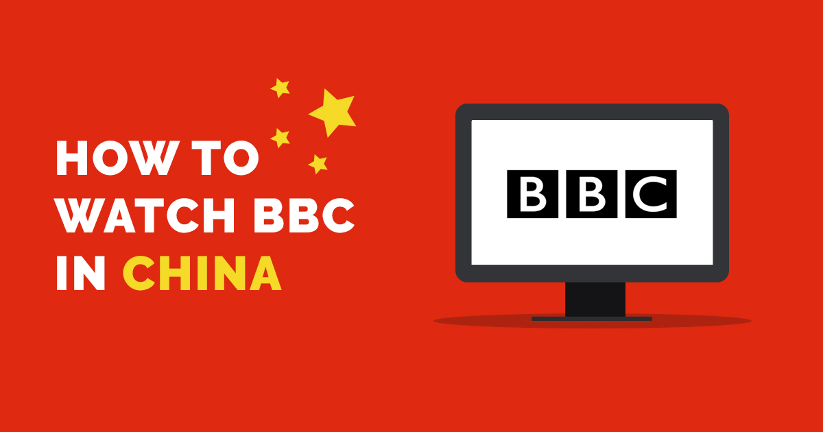 How to Watch BBC iPlayer in China in 2023