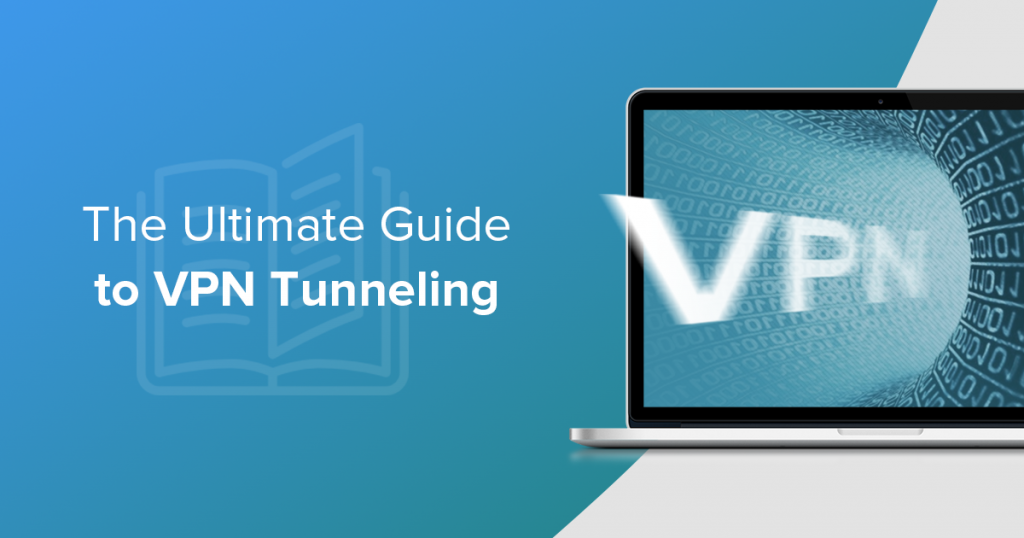 vpn tunnel guidance