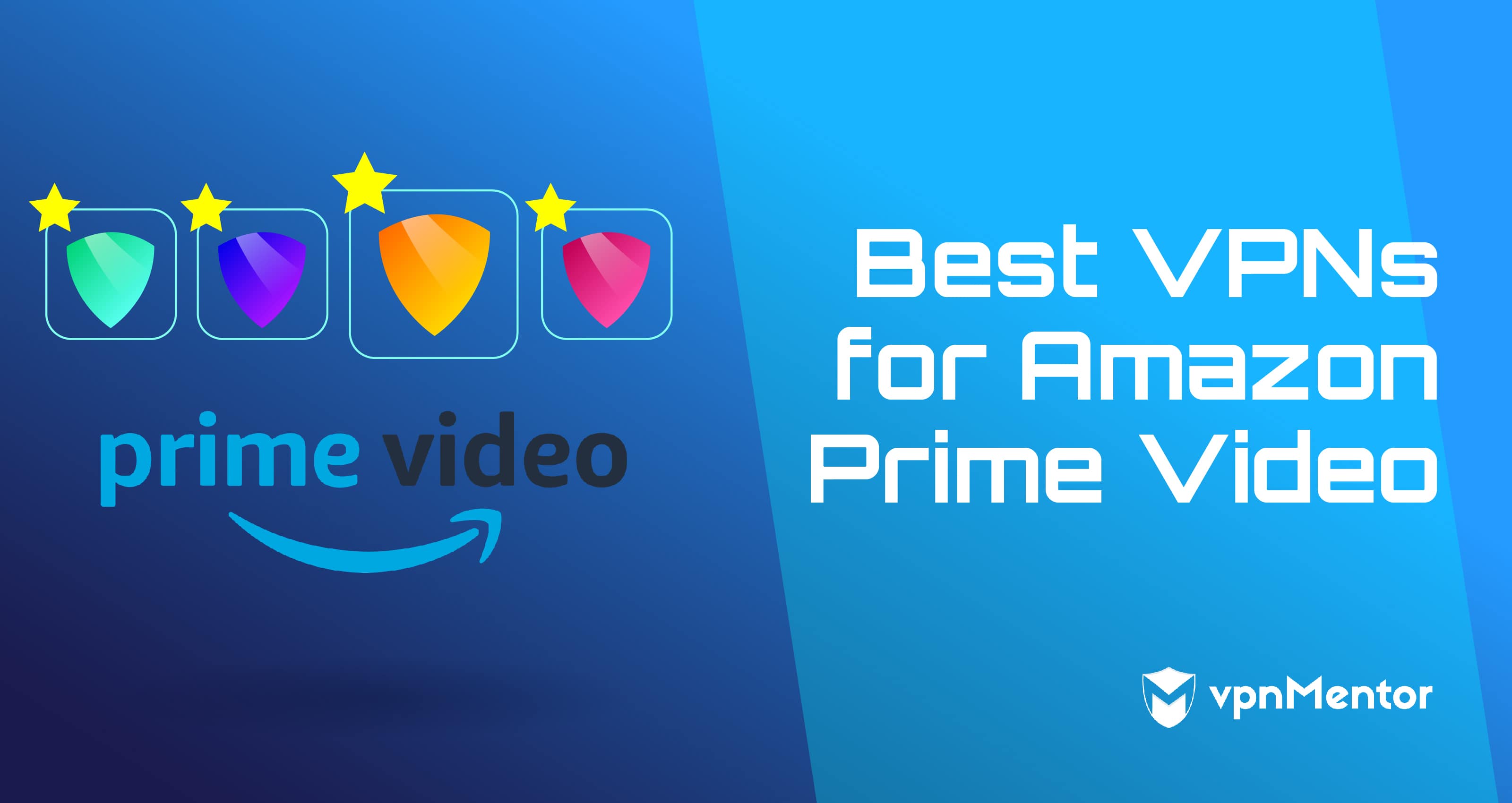 best vpns for amazon prime video