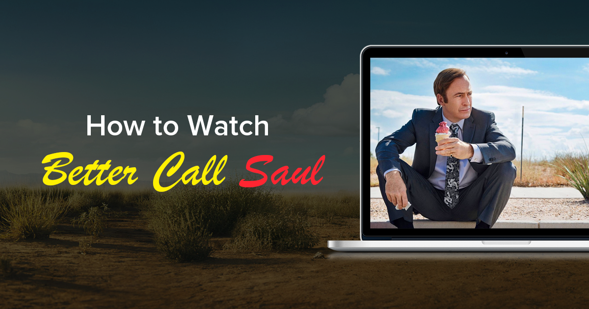 How to Watch Season 5 of Better Call Saul Online Anywhere