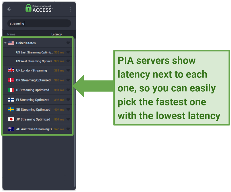 Screenshot of the PIA app showing its streaming-optimized servers