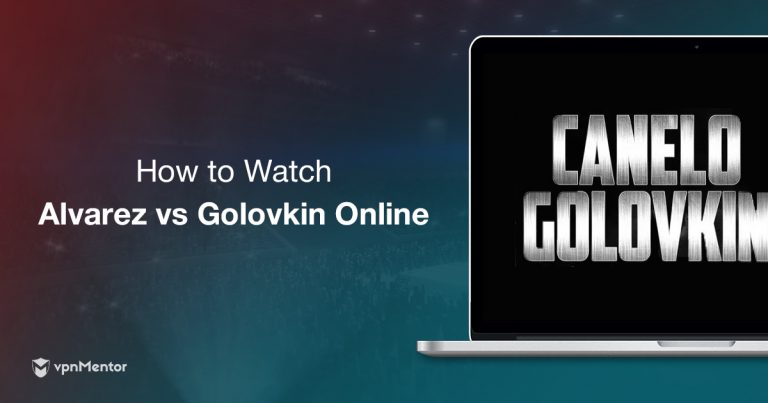 How to Watch Boxing: Canelo vs Golovkin Online With a VPN