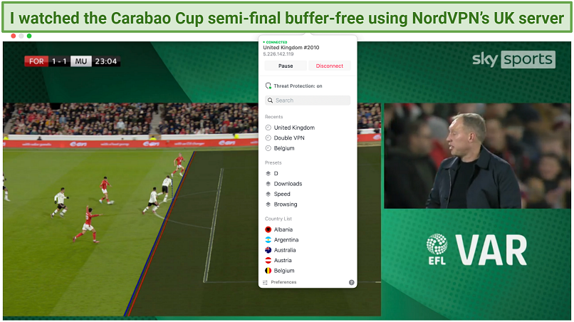 A screenshot of streaming Carabao Cup semi-final, first leg between Nottingham Forest and Manchester United using NordVPN's UK server