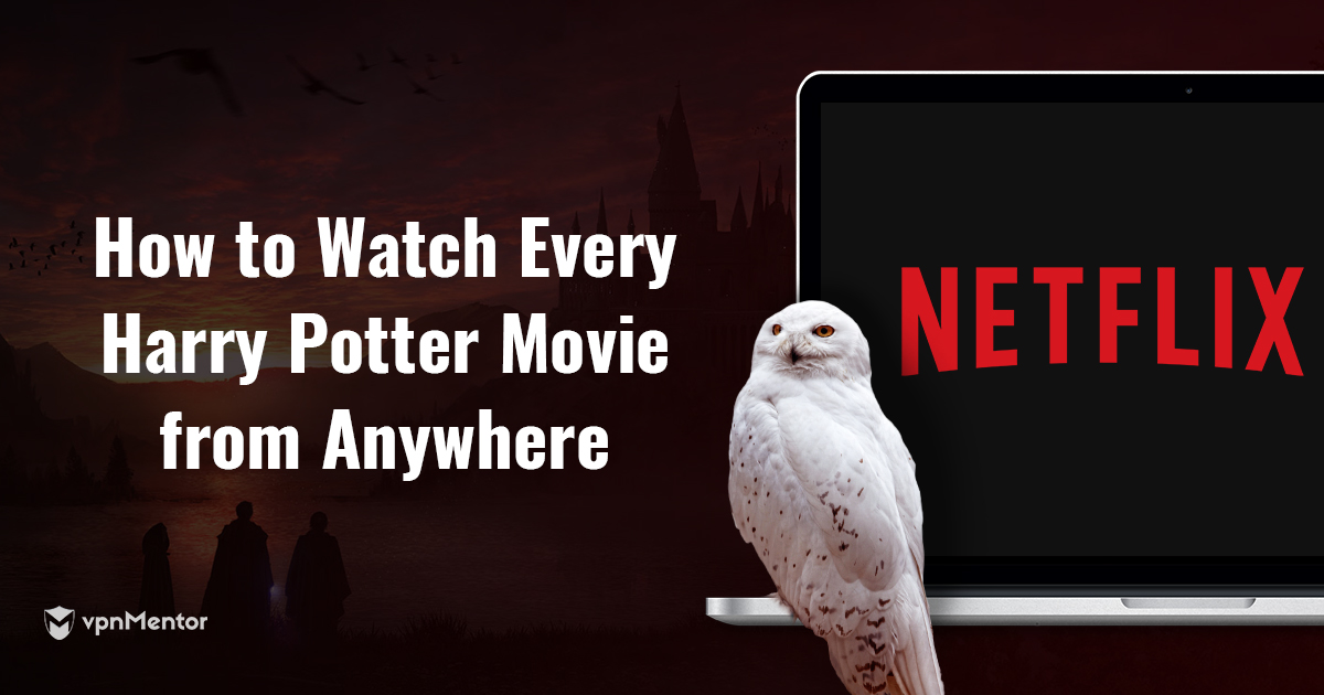 Is Harry Potter on Netflix? Yes! Here’s How To Find It in 2023