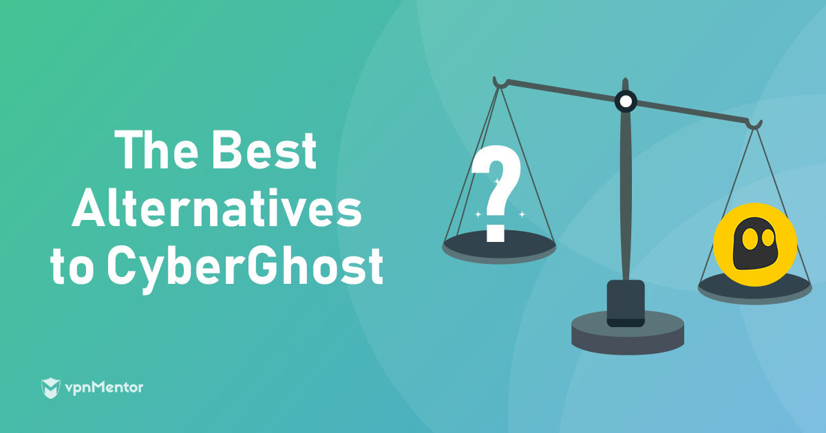 CyberGhost alternatives