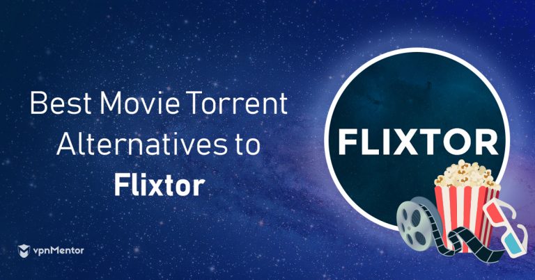 10 Best Flixtor Alternatives in 2024: Watch Free Movies & TV