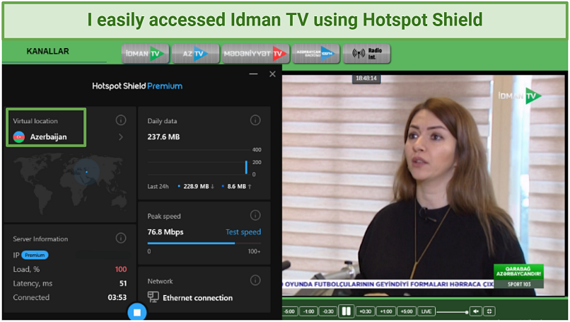 A screenshot showing that Hotspot Shield unblocked Idman TV with its Azerbaijan server
