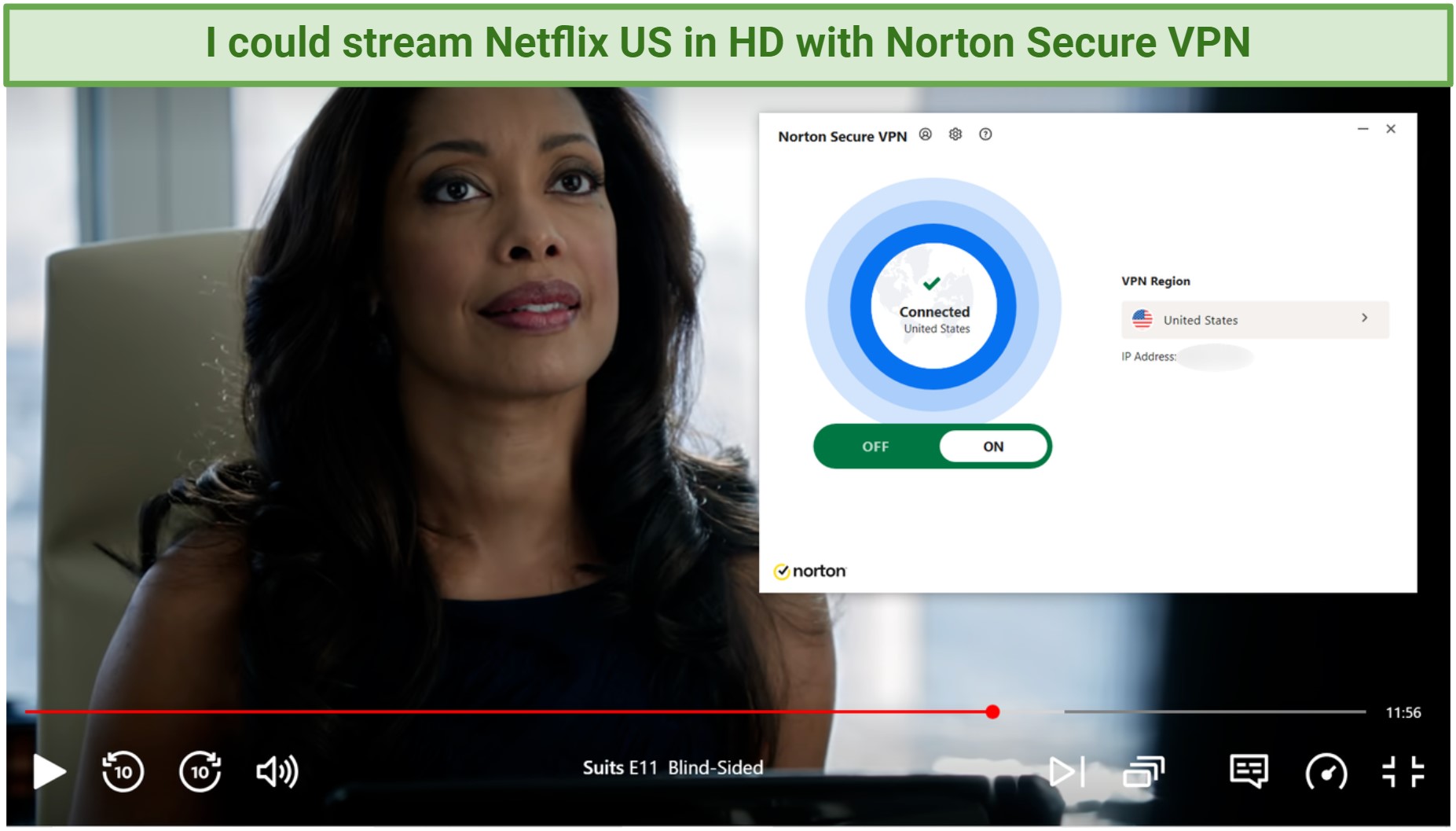 Watching Netflix US with Norton Secure VPN