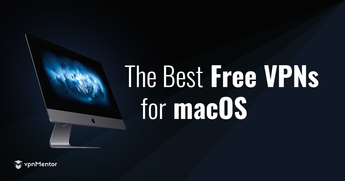 Vpns For Mac Free Vpns For Mac Free