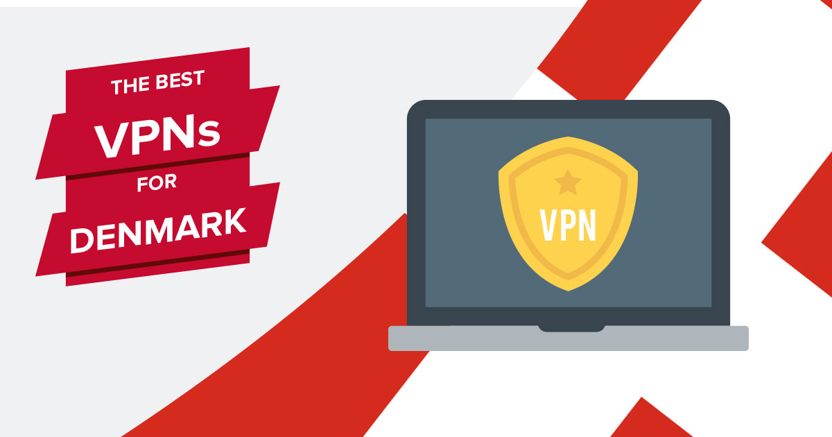 4 Best VPNs for Denmark – Fastest and Cheapest in 2023!