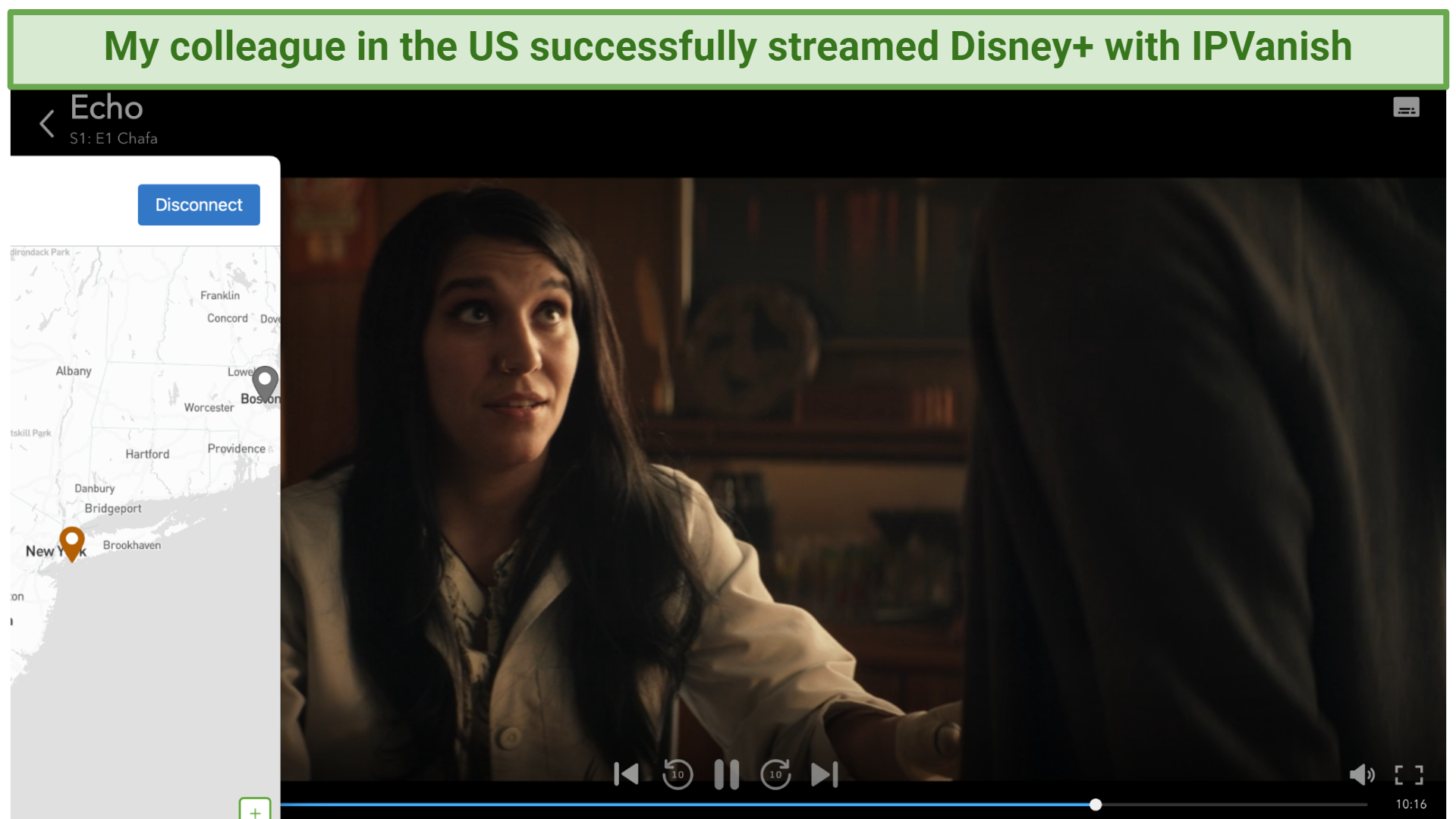Screenshot showing the IPVanish app over a browser streaming Echo on Disney Plus US