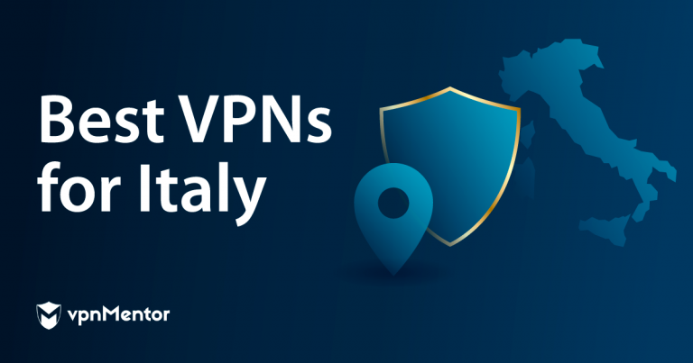 5 Best VPNs for Italy in 2023 for Speed and Online Security