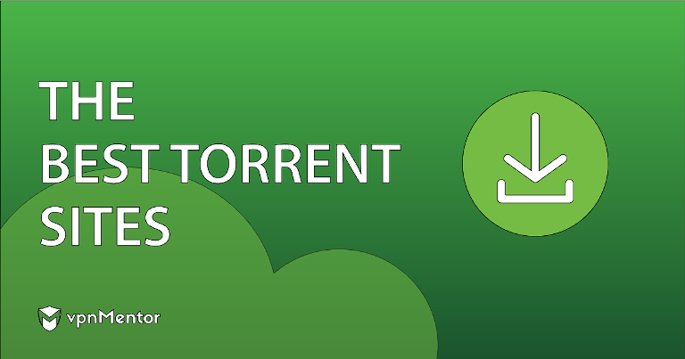 12 Best Torrent Sites for March 2023 That Are Safe and Working