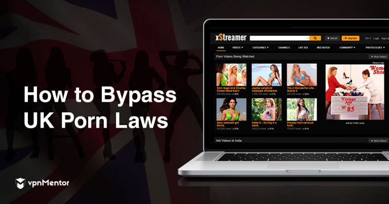 Bypass UK Porn Laws