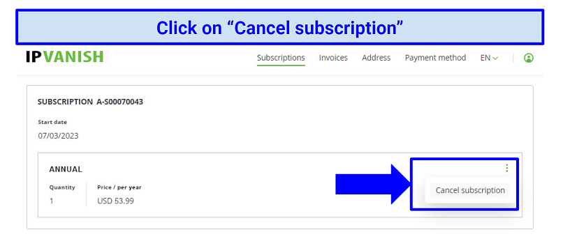 Screenshot showing the IPVanish subscriptions page and how to cancel your subscription