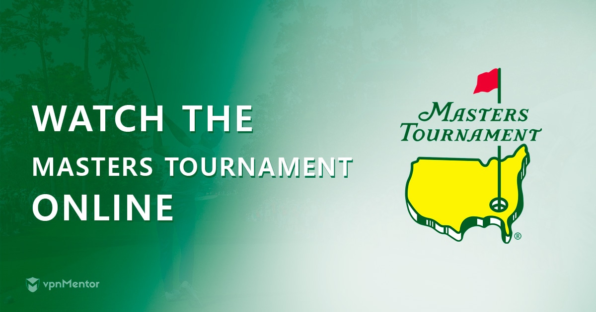 Watch the Masters Tournament Online