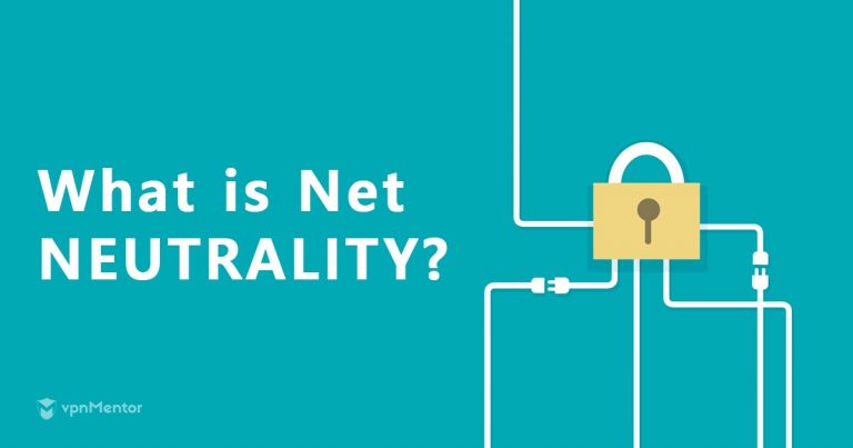 What is Net Neutrality Ultimate Guide