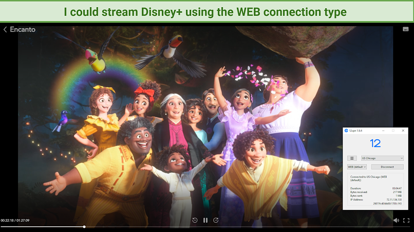 Streaming Encanto on Disney+ using 12VPN, connected to the Chicago server, using WEB connection type