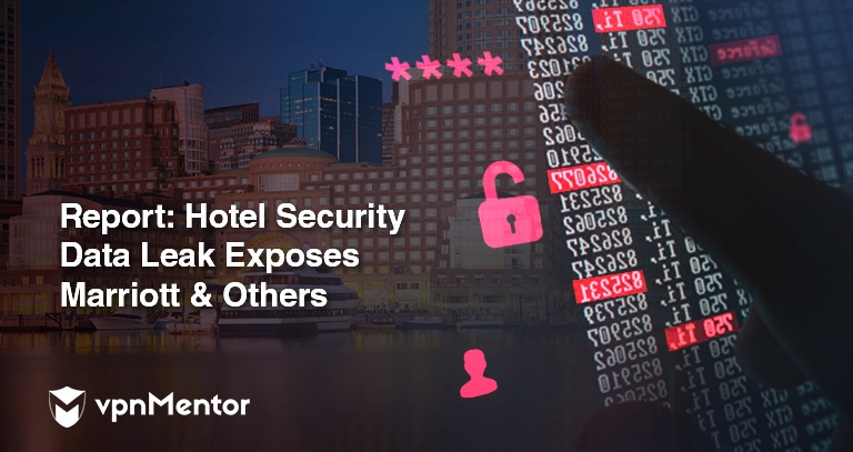 Report: Security Platform Leaking Hotel Security Logs, Including Marriott Properties