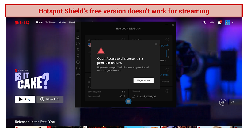 Screenshot of Hotspot Shield's free version showing a warning message that it doesn't work with streaming