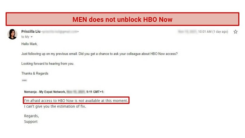 A screenshot of MEN's customer support response where they say that the VPN doesn't unblock HBO Now
