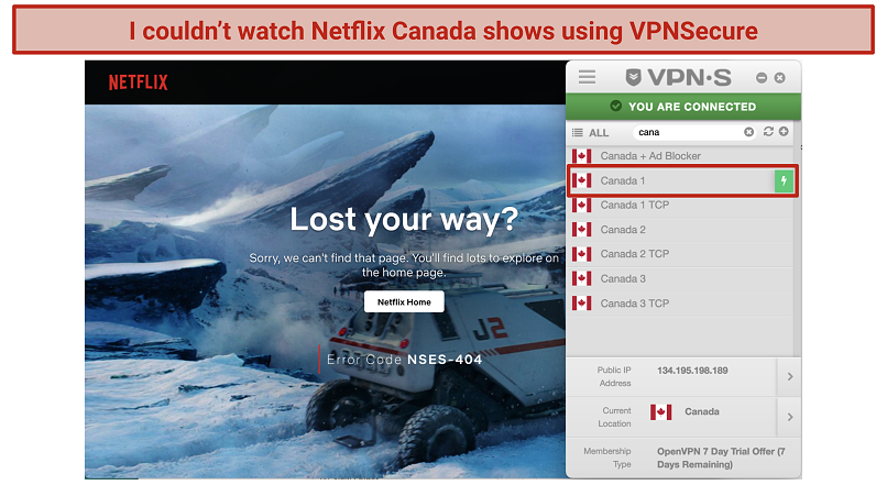 Alt text: Screenshot of an error message while trying to stream a Netflix Canada exclusive movie using VPNSecure's Canada 1 server