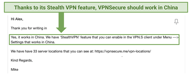 Screenshot of VPNSecure's support reply to my question if VPNSecure works in China